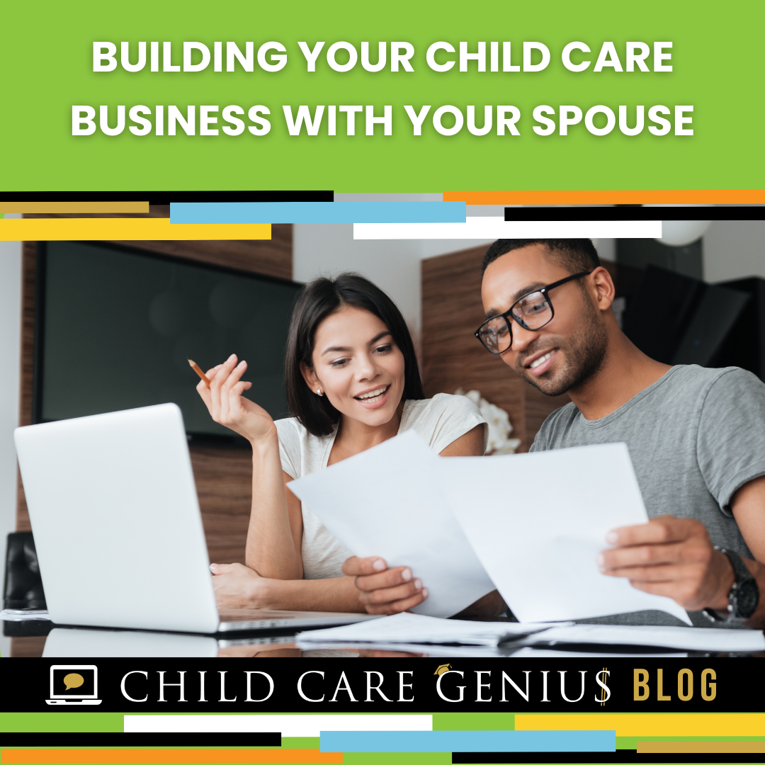Building your Childcare Business with Your Spouse