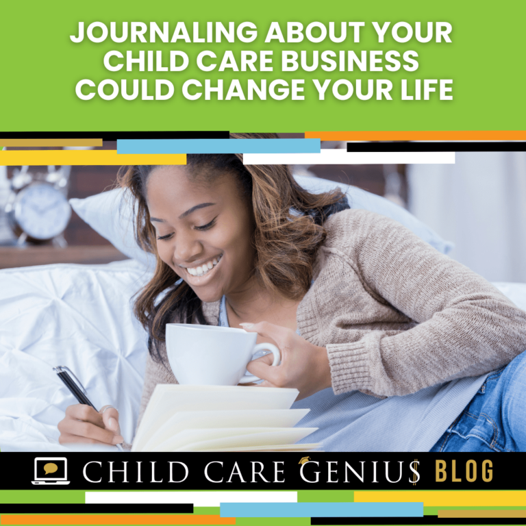 Read more about the article Journaling About Your Child Care Business Could Change Your Life