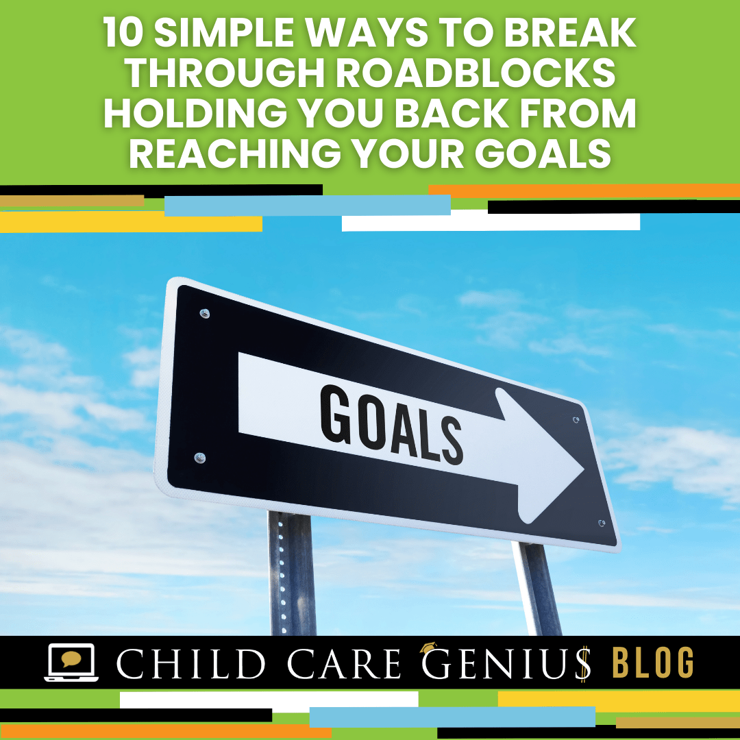 Read more about the article 10 Simple Ways to Break Through Roadblocks Holding You Back from Reaching Your Goals