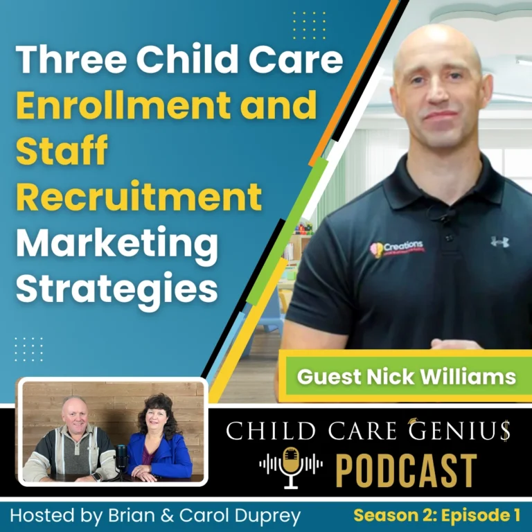 Read more about the article S2 E1 Child Care Enrollment and Staff Recruitment Marketing Strategies