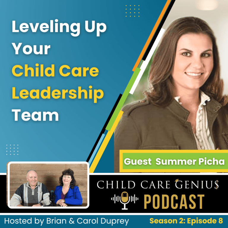 Read more about the article S2 E8 –  Leveling Up Your Child Care Leadership Team with Summer Picha