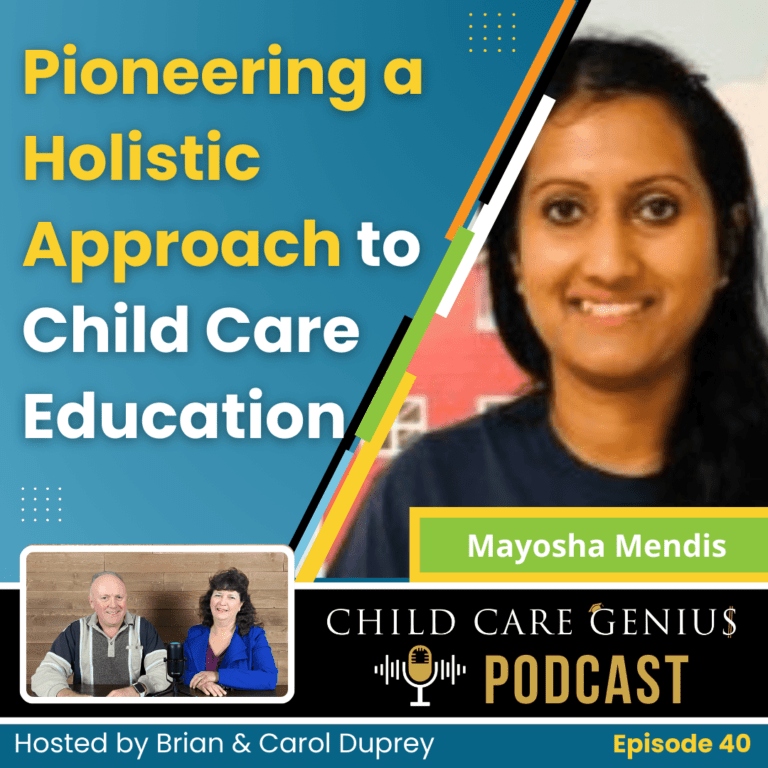 Read more about the article E40 – Pioneering a Holistic Approach to Child Care Education with Mayosha Mendis
