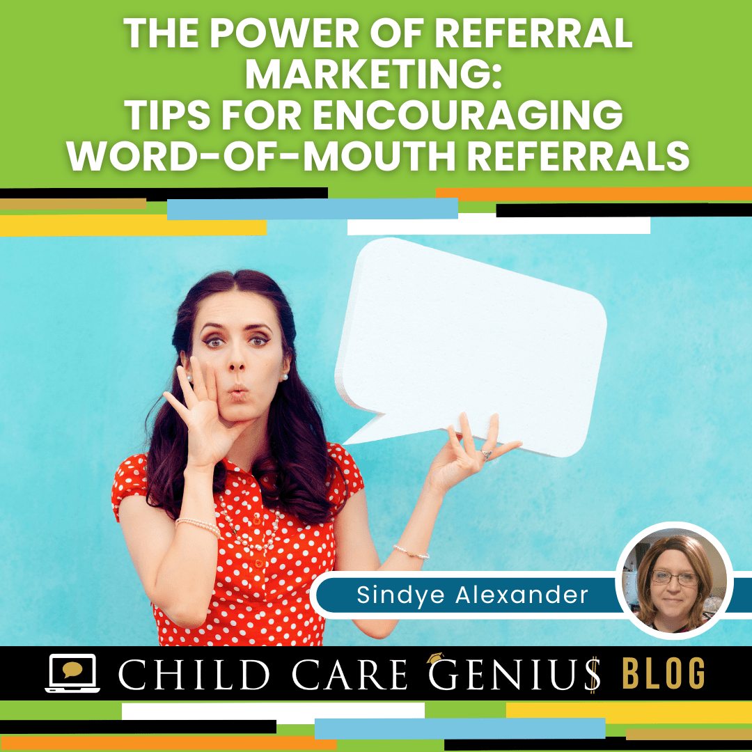 The Power of Referral Marketing-Tips for Encouraging Word-of-Mouth Referrals