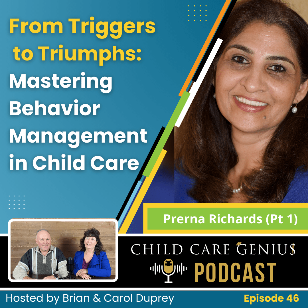 Read more about the article E46 – From Triggers to Triumphs: Mastering Behavior Management in Child Care with Prerna Richards