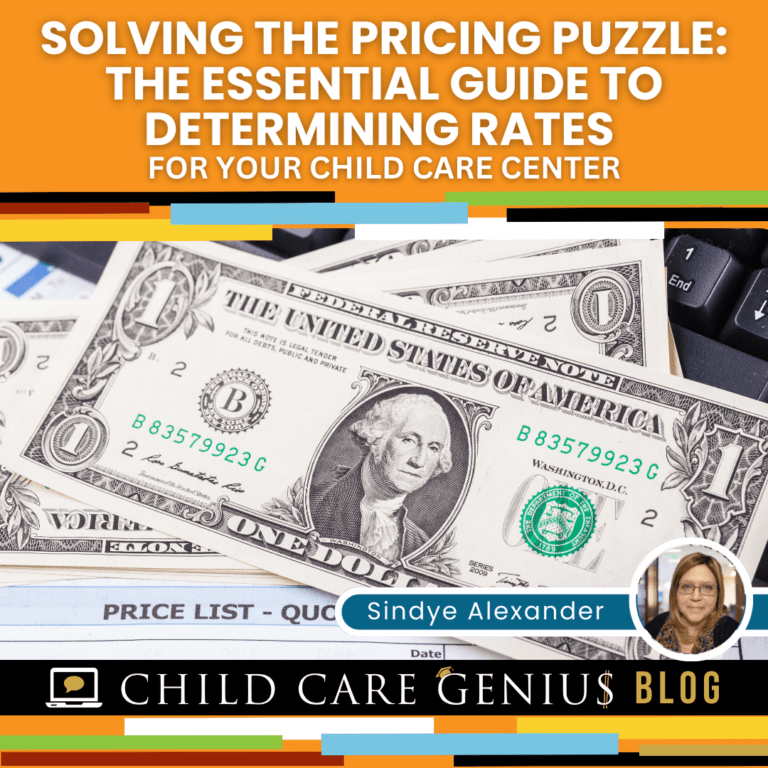 Determining Rates for your Child Care Business Center
