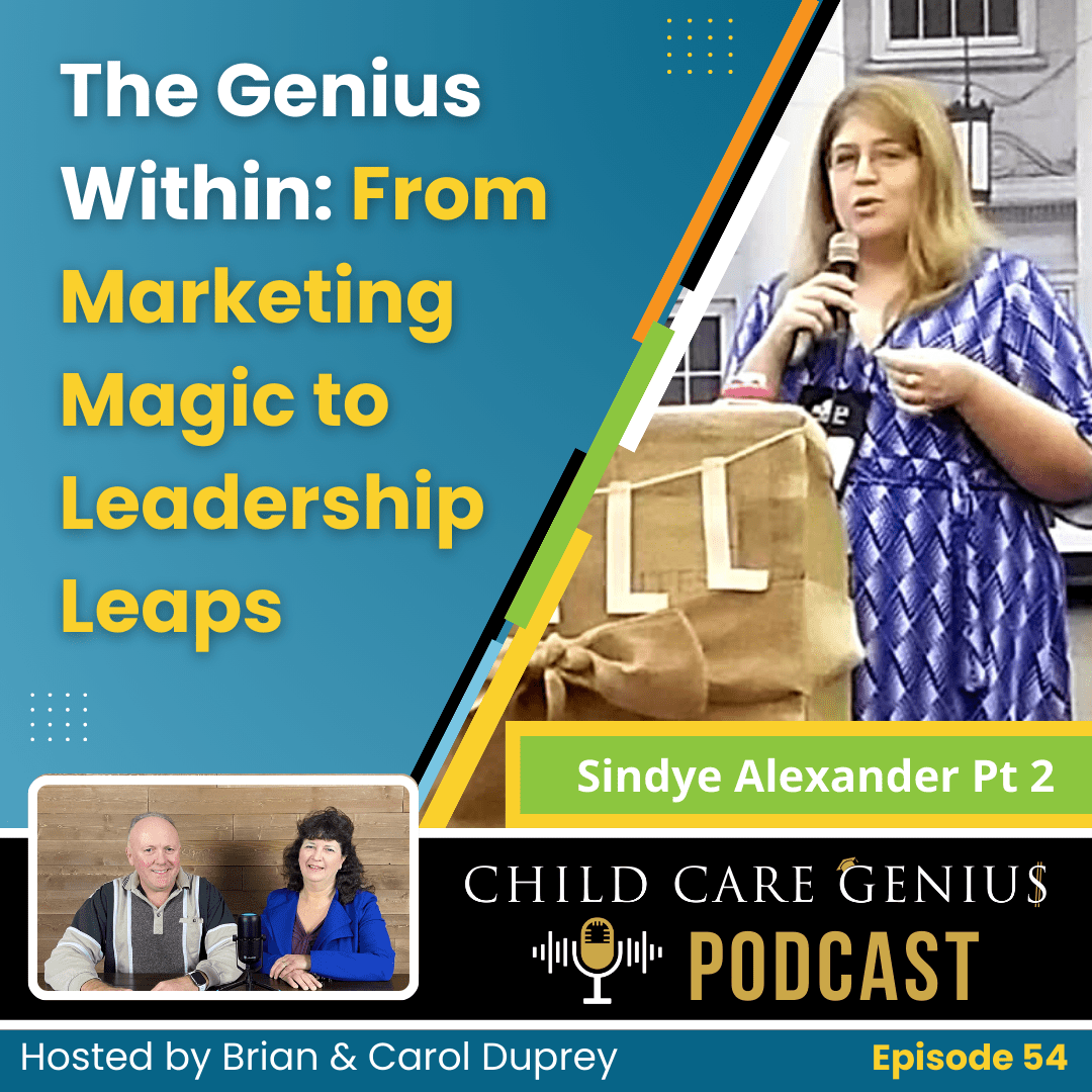 E54 - The Genius Within: From Marketing Magic to Leadership Leaps with Sindye Alexander