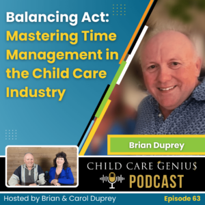 Mastering Time Management in the Childcare Industry