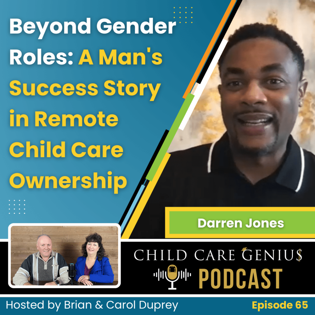 Beyond Gender Roles: A Man's Success Story in Remote Child Care Ownership