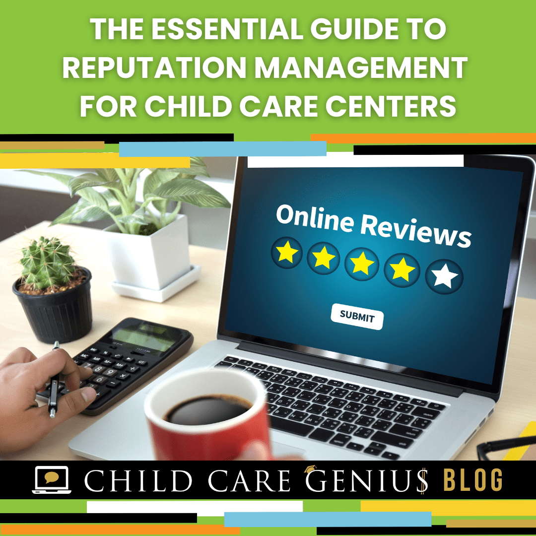 The Essential Guide to Reputation Management for Child Care Centers Blog Square Thumbnail (6)-min